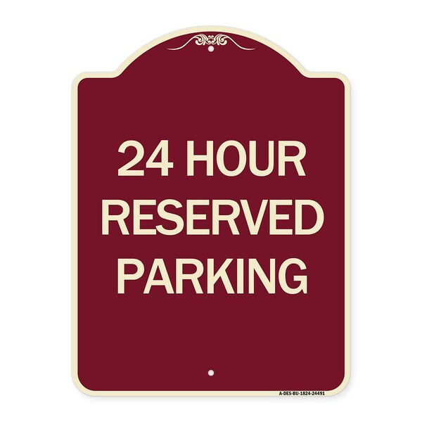 Signmission 24 Hour Reserved Parking Heavy-Gauge Aluminum Architectural Sign, 24" x 18", BU-1824-24491 A-DES-BU-1824-24491 - main